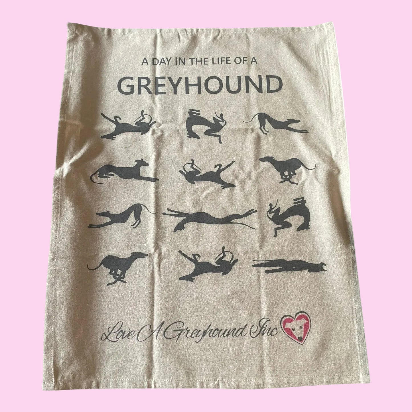 Tea Towel A Day In The Life Of A Greyhound