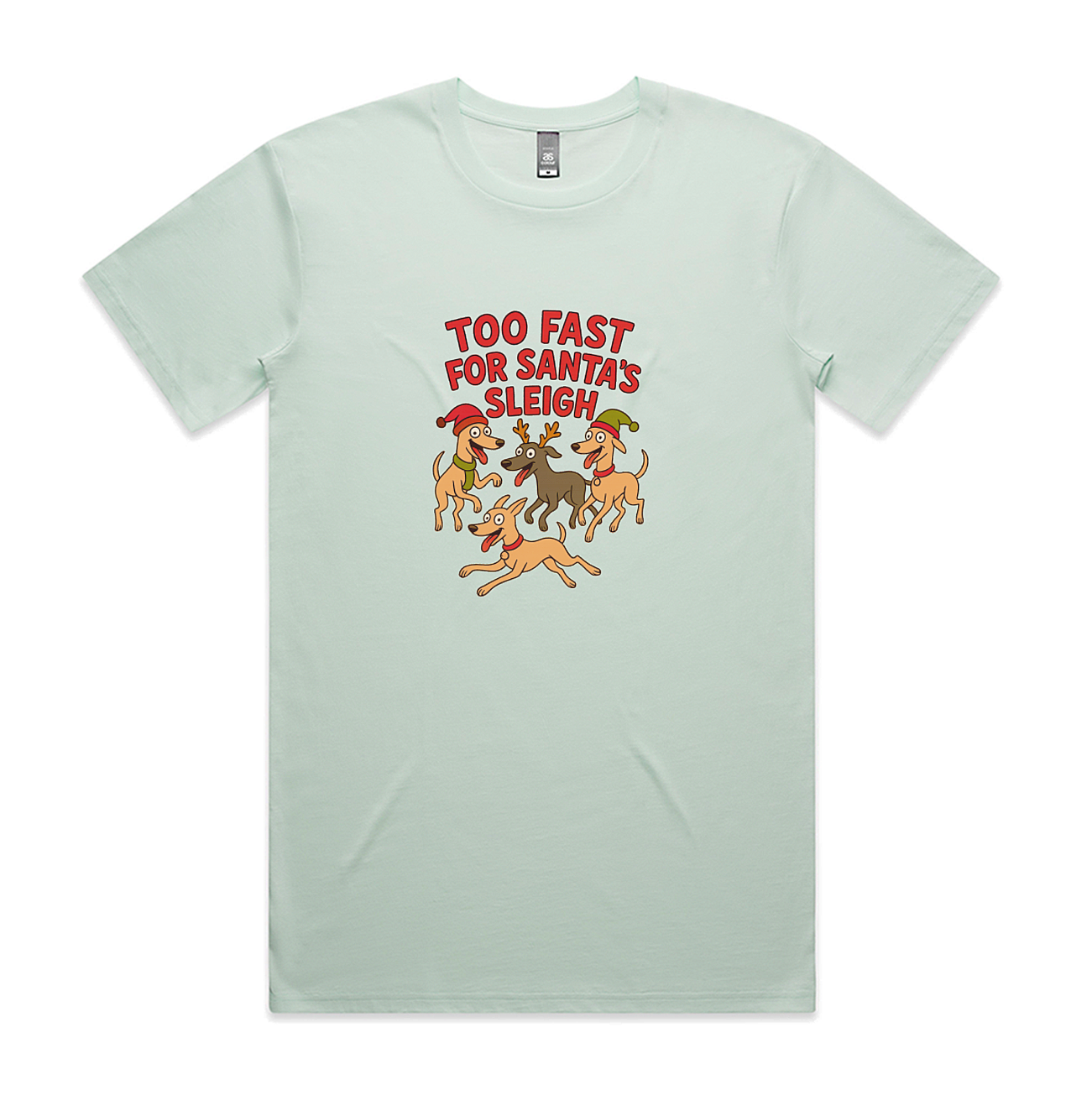 Men's Staple Tee Too Fast For Santa's Sleigh