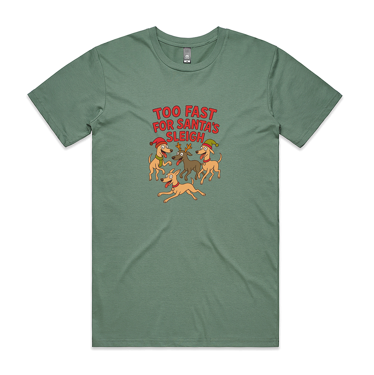 Men's Staple Tee Too Fast For Santa's Sleigh