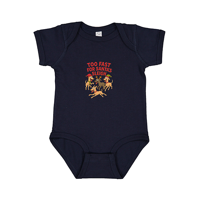 Babies Onesie Too Fast For Santa's Sleigh