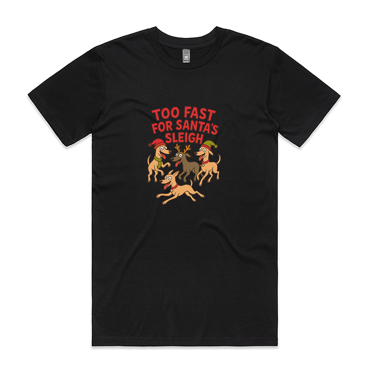 Men's Staple Tee Too Fast For Santa's Sleigh
