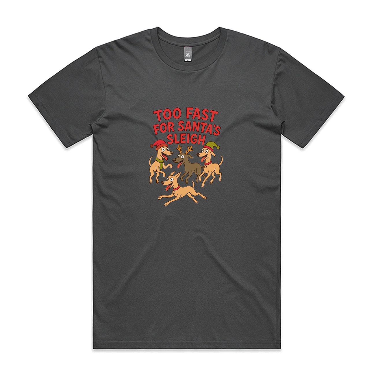 Men's Staple Tee Too Fast For Santa's Sleigh