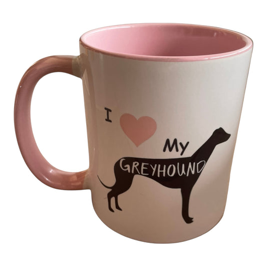 I Love My Greyhound Mug