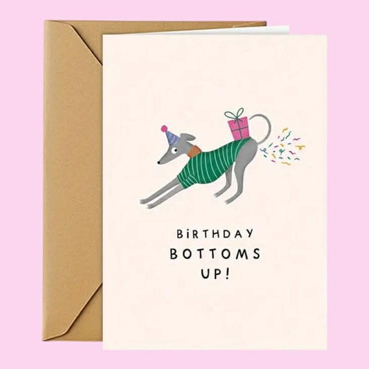 Greyhound Bottoms Up Birthday Card